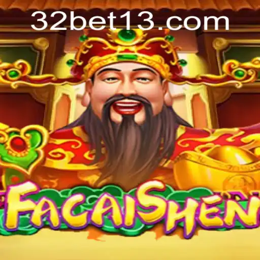 Conheça o Universo de FaCaiShen: O Jogo Que Conquista com 32bet